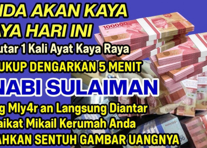 Ingin Transferan Lancar? Yuk Amalkan 3 Doa Nabi Sulaiman untuk Mendatangkan Rezeki yang Barokah