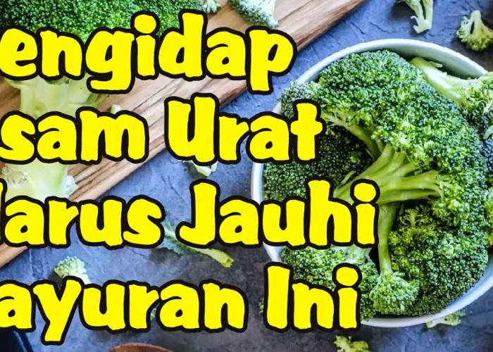 4 Sayuran yang Tidak Boleh Dimakan Penderita Asam Urat, Ini Daftarnya!