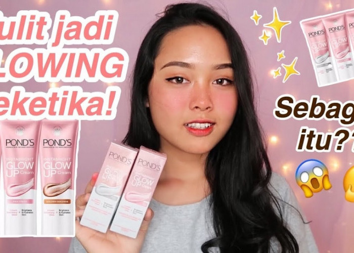 3 Rekomendasi Cream Pemutih Wajah dari Ponds, Cocok untuk Merawat Kulit Wajah Agar Dua Tingkat Lebih Glowing