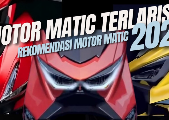 Laris Manis! 5 Motor Matic Paling Laris di Indonesia 2024, Tak Disangka Ada Motor Yamaha