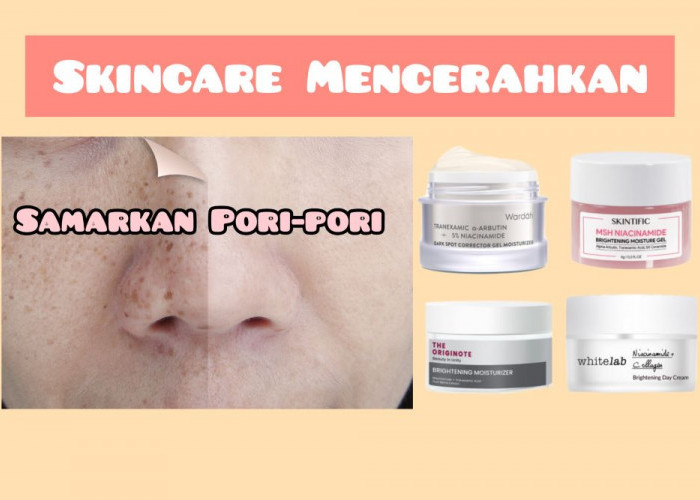 4 Skincare Pemutih Wajah yang Bisa Samarkan Flek Hitam di Wajah, yang Cocok untuk Usia 30 Tahun ke Atas