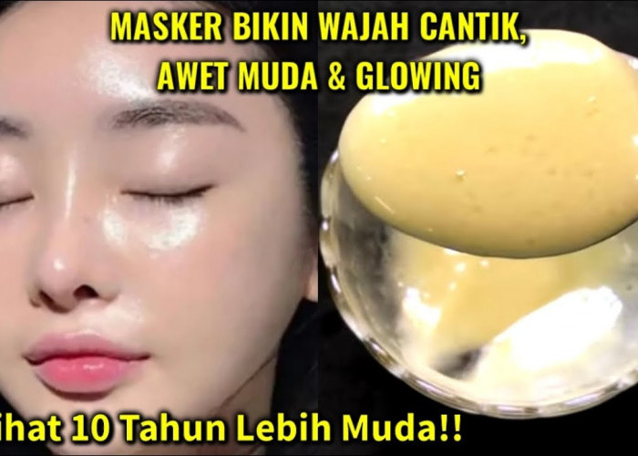 Ini Masker Alami untuk Menghilangkan Kerutan, Cuma Pakai 1 Bahan Tinggi Kolagen Wajah Jadi Glowing Awet Muda