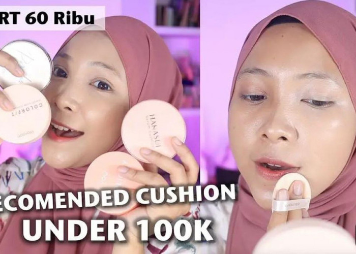 4 Cushion Tahan Lama Anti Air yang Cocok Dipakai Liburan Akhir Tahun! Ga Takut Make Up Luntur