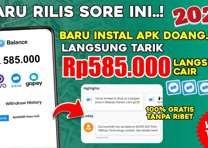 Cair Rp585.000 Langsung Tarik! Cara Dapat Saldo DANA Gratis Cuma Modal Main Aplikasi Penghasil Uang Terbukti