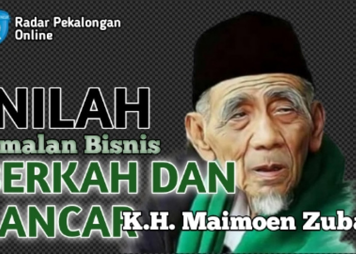 Mau Tahu Amalan Bisnis Berkah dan Lancar dari Mbah Moen atau K.H. Maimoen Zubair? Baca Dzikir ini Saja