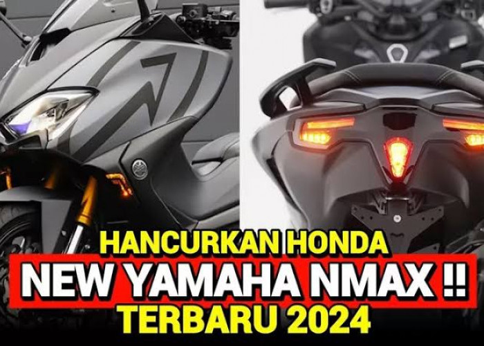 Yamaha Nmax  155 2024 Siap Merebut Pasar Motor Matic Besar di Tanah Air, Spesifikasinya Gila!