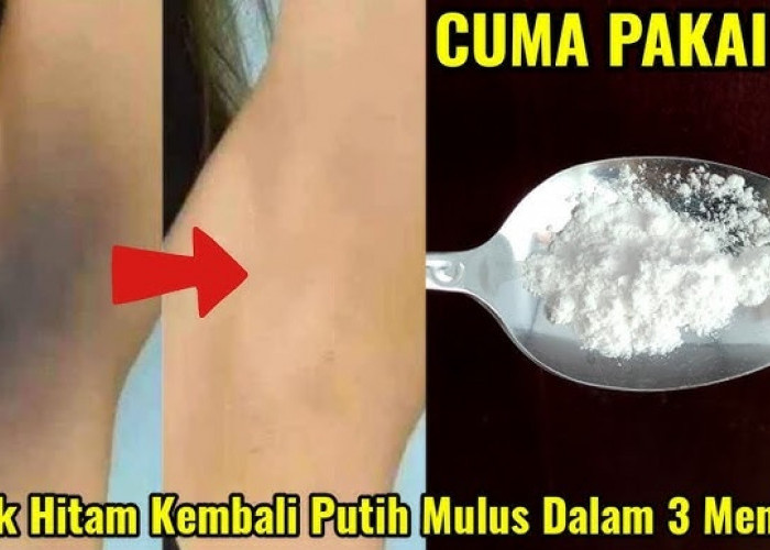 2 Cara Gampang Mencerahkan Ketiak Hitam dengan Bahan Dapur, Kulit Ketiak Putih Bersih Bebas Bau Badan