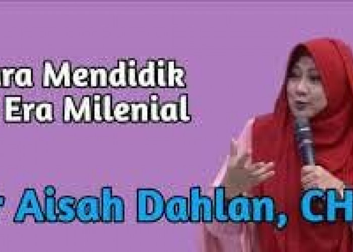 Beda Zaman Beda Cara Didiknya, Ini Tips Parenting dr Aisah Dahlan tentang Cara dalam Mendidik Anak Generasi Z