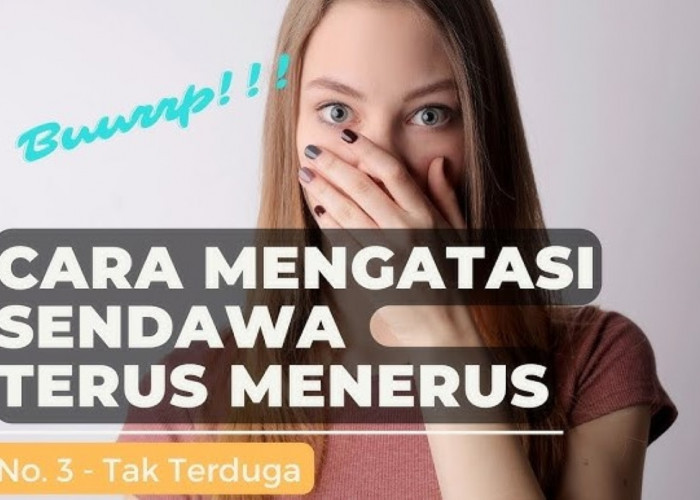 Wajib Tahu! 4 Cara Mengatasi Sendawa Terus Menerus dan Tips Mencegah Sendawa Agar Tidak Datang Kembali