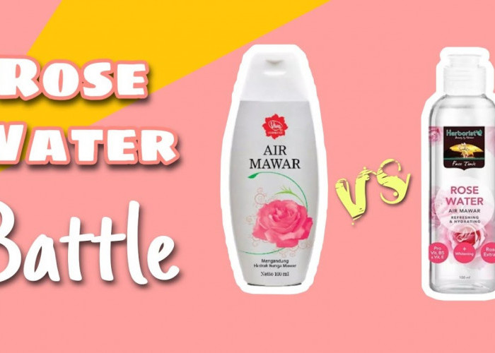 Review Perbandingan Herborist Rose Water vs Viva Air Mawar Multifungsi, Mana Lebih Efektif Menenangkan Kulit?