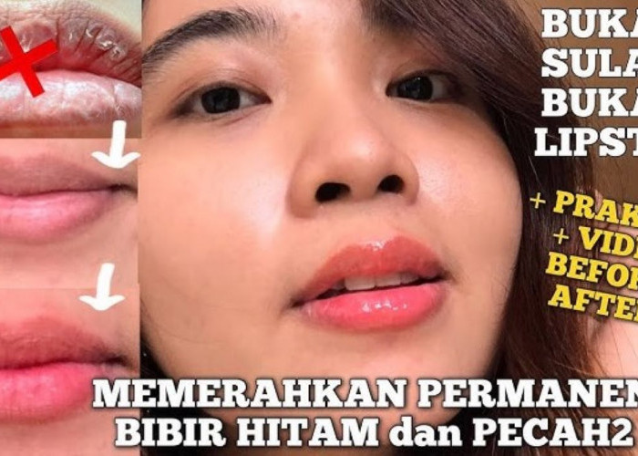 Bukan Pakai Lip Balm, Begini Cara Agar Bibir Tampak Merah Muda dan Lebih Lembut dalam 4 Langkah