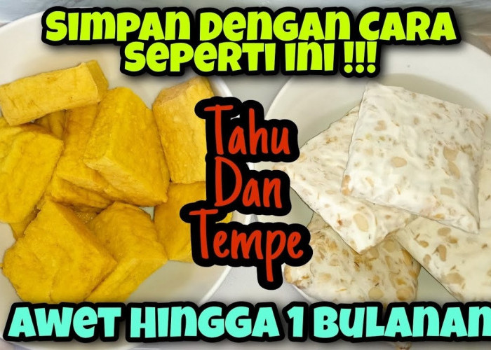 Trik Ampuh Menyimpan Tempe Agar Awet hingga Sebulan Tanpa Garam, Tetap Lezat dan Praktis!