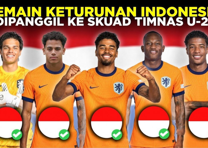 Inilah 5 Pemain Keturunan Indonesia yang Dipanggil ke Skuad Belanda U-21