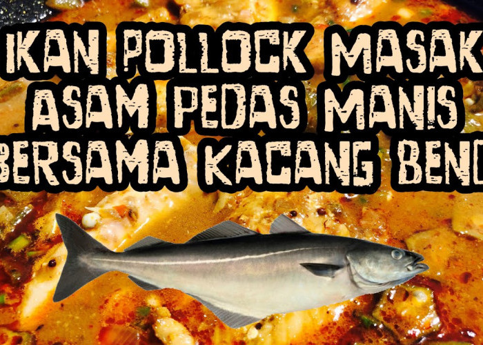 Manfaat Ikan Pollock untuk Kesehatan: Kaya Omega-3 dan Nutrisi Lainnya