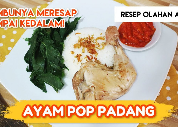 Gurih dan Pedas! Inilah 3 Resep Olahan Ayam Khas Rumah Makan Padang yang Bikin Lahap