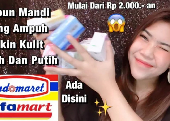 4 Sabun Batangan Pemutih Badan Terbaik! Bikin Putih Merata Dengan Cepat, Bisa Dipakai di Wajah, Kulit Glowing