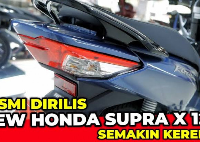 Benar-Benar Gokil! Honda Supra X Reborn 2024 Siap Mengguncang Pasar Motor di Tanah Air, Harga Tetap Terjangkau