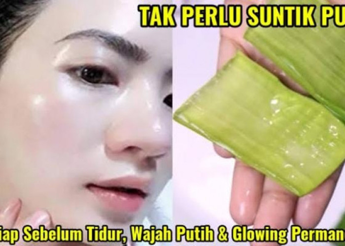 Cara Membuat Masker Lidah Buaya dan Jeruk Nipis untuk Flek Hitam, Rahasia Glowing Awet Muda dalam 4 Langkah