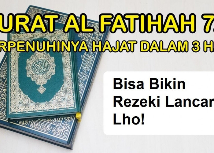 Nggak Perlu Dibaca Banyak, Ini 5 Manfaat Membaca Al Fatihah 7 kali dalam Sehari, Bisa Bikin Rezeki Lancar Lho!