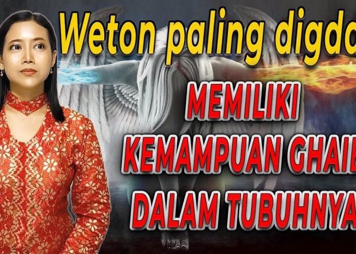 Primbon Jawa: Luar Biasa Berbakat! Inilah 5 Weton yang Memiliki Kemampuan Ghaib dalam Dirinya, Apa Saja?