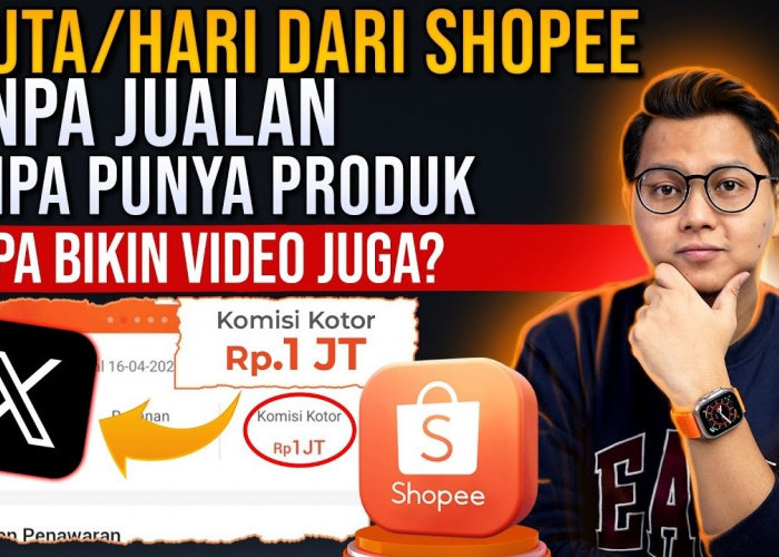 Banyak yg Belum Tahu! Dibayar 1 Juta Perhari dari Shopee Tanpa Bikin Video Tanpa Jualan Produk, Begini Caranya