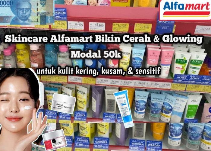 3 Merek Cream Pemutih Wajah Paling Ampuh dan Murah di Alfamart, Skincare yang Bikin Wajah Glowing Bebas Kusam