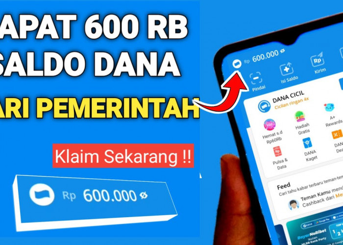 Cairkan Sekarang! Begini Cara Dapat Saldo Dana Gratis dari Pemerintah dengan Mudah