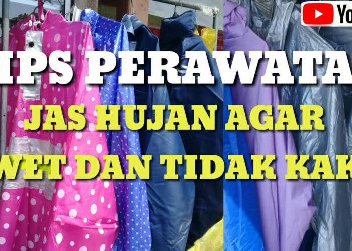 7 Tips Jitu Merawat Jas Hujan agar Tetap Awet dan Tahan Lama