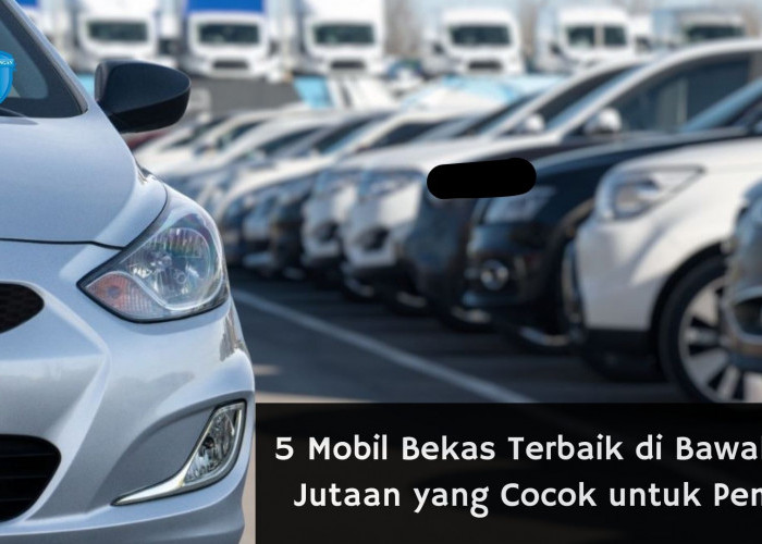 5 Mobil Bekas Terbaik di Bawah 100 Jutaan yang Cocok untuk Pemula, Ada Honda Brio