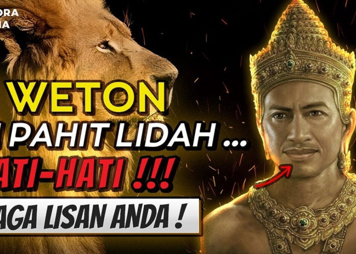 Primbon Jawa: Hati-Hati! Inilah 5 Weton Si Pahit Lidah yang Ucapannya Sering Menjadi Kenyataan, Adakah Wetonmu