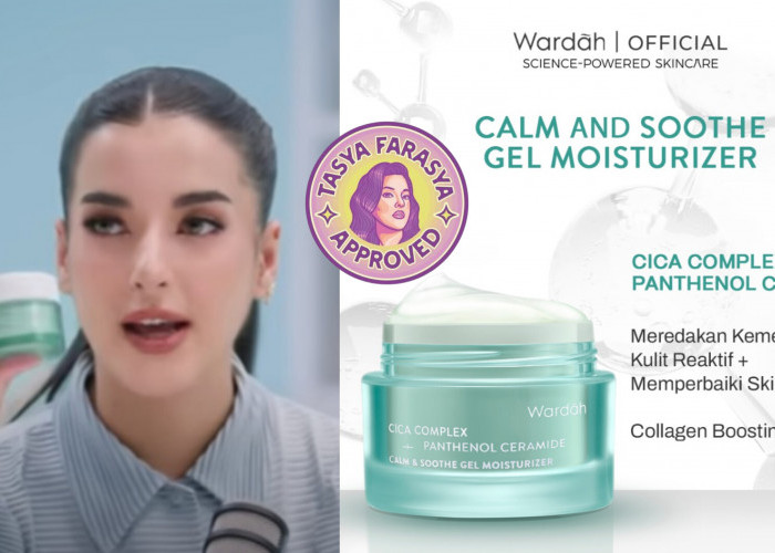 Tasya Farasya Approved! Review Moisturizer Gel Terbaru Wardah, Solusi Kulit Berjerawat dan Mudah Breakout