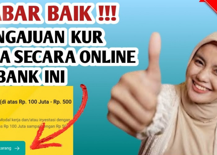 KUR 2025 SUDAH DIBUKA! Begini Cara Mudah Mengajukan Kredit Usaha Rakyat Secara Online