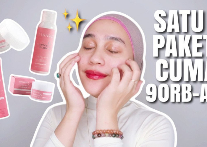 5 Rekomendasi Skincare Lokal yang Bikin Kulit Kusam Jadi Glowing 