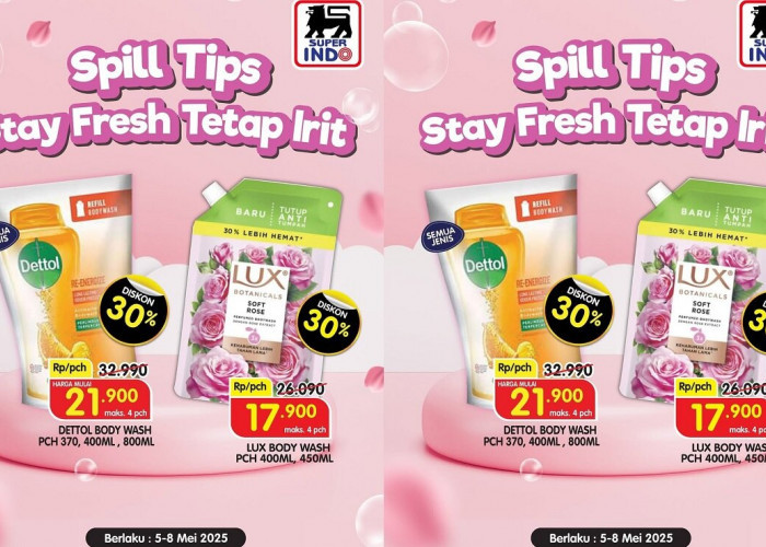 Cuma 4 Hari! Diskon 30% Sabun Dettol dan Lux di Superindo, Wajib Borong Sekarang!