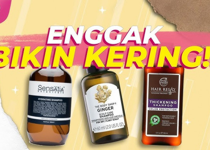 5 Rekomendasi Shampoo Non SLS Bikin Rambut Sehat dan Tidak Rontok, Rambut Jadi Sehat Bebas Rontok