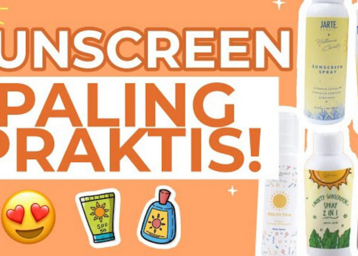 3 Rekomendasi Sunscreen Spray yang Cocok Untuk Kulit Berminyak, Ampuh Basmi Noda Hitam, Bebas Kilap Seharian