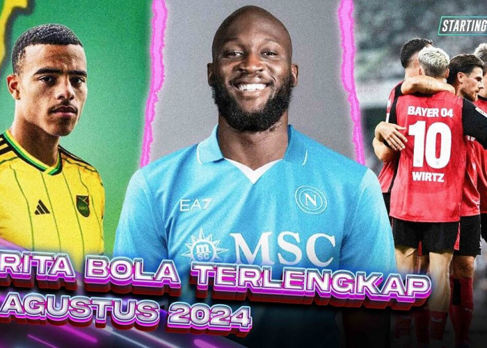 Lukaku Resmi Ke Napoli, Gila! Penyakit Leverkusen Kumat Lagi, Timnas Indonesia Kehilangan Jordi Amat