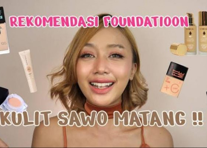 5 Rekomendasi Foundation yang Cocok untuk Kulit Sawo Matang, dari Viva Sampai Wardah Bakal Bikin Makeup Mulus!