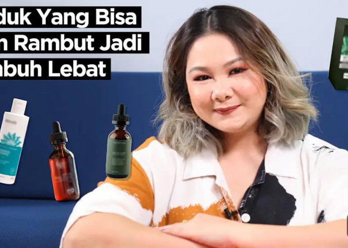 3 Merk Shampo Penumbuh Rambut Terbaik, Dibawah 50 Ribuan Bikin Rambut Panjang dan Hitam Bebas Uban Permanen