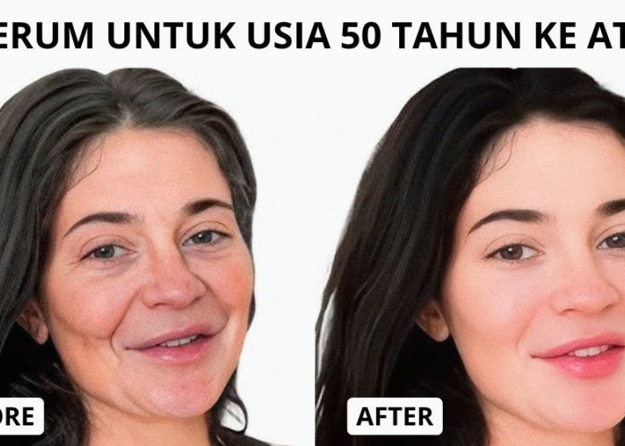 4 Serum untuk Usia 50 Tahun ke Atas Agar Wajah Glowing dan Awet Muda, Bantu Pudarkan Flek Plus Kerutan