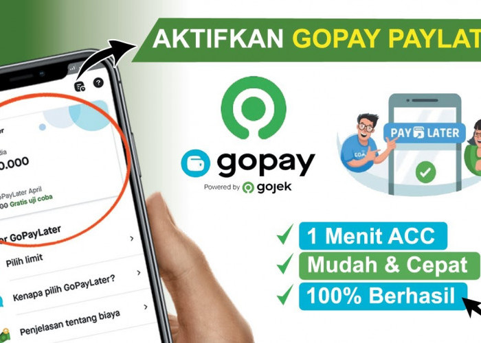 Paylater Gojek Bisa Digunakan untuk Apa Saja di Tahun 2023? Ini Jawabannya!