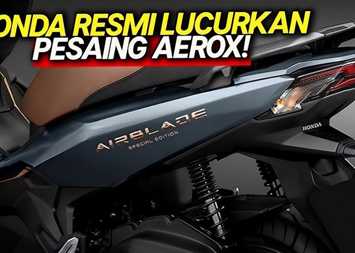 Dianggap Sebagai Pesaing Sengit Yamaha Aerox? Yuk, Intip Kelebihan dan Kekurangan Honda AirBlade 160