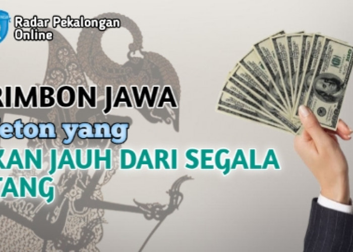 Inilah Weton yang Akan Jauh dari Segala Utang menurut Primbon Jawa, Adakah Weton Kamu?