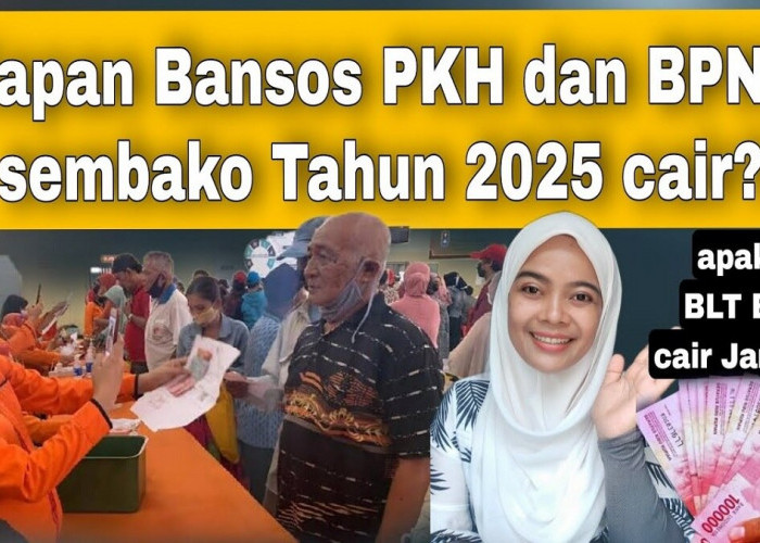 Kapan Bansos Sembako dan PKH 2025 Cair? Cek Update Terbarunya di Sini!