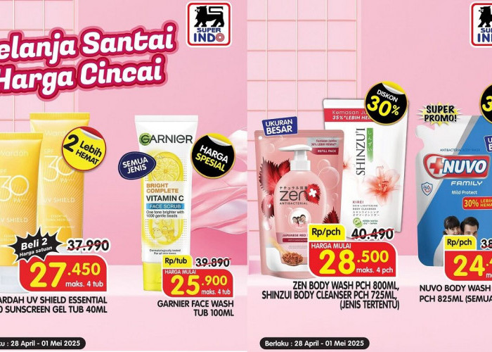 Belanja Santai Harga Cincai! Promo Superindo Akhir April 2025 Cuma Sampai 1 Mei, Diskon Gila Perawatan Diri