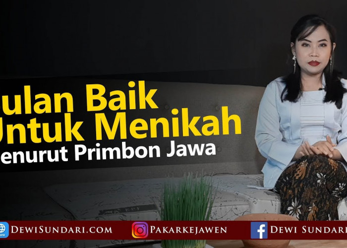 Mau Tahu Bulan yang Baik Untuk Menikah Menurut Perhitungan Primbon Jawa? Berikut Diantaranya