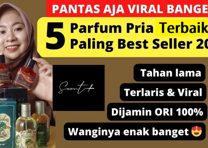 3 Rekomendasi Parfum Bapak-Bapak Paling Best Seller, Modal Mulai Rp 30 Ribuan Wanginya Bikin Para Cewet Nempel