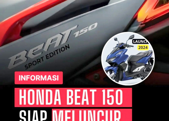 Honda Beat 150 2024 Wujud Skuter Matic Masa Depan dengan Desain Gagah dan Performa Unggul, Layak Dimiliki!