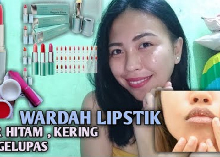 4 Rekomendasi Lipstik Wardah untuk Bibir Kering, Tahan Lama Bikin Bibir Lembap Seharian