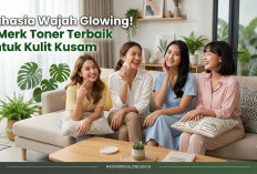 4 Merk Toner yang Cocok untuk Perawatan Kulit Kusam, Rahasia Wajah Glowing!